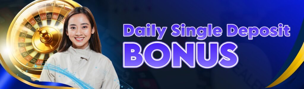Daily single bonus